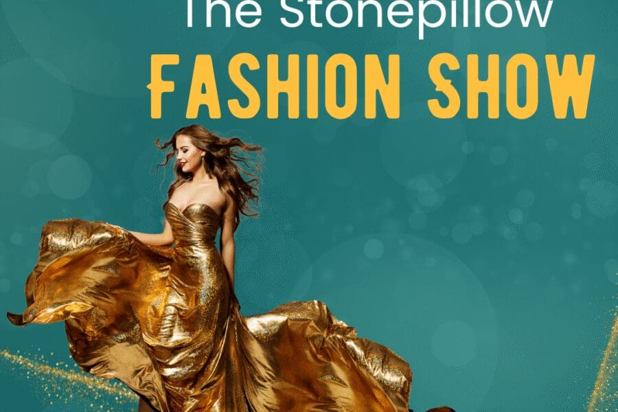 A glamourous woman in a flowing gold dress strides across a sparkling teal background. Gold and white text says Stonepillow Restore presents The Stonepillow Fashion Show